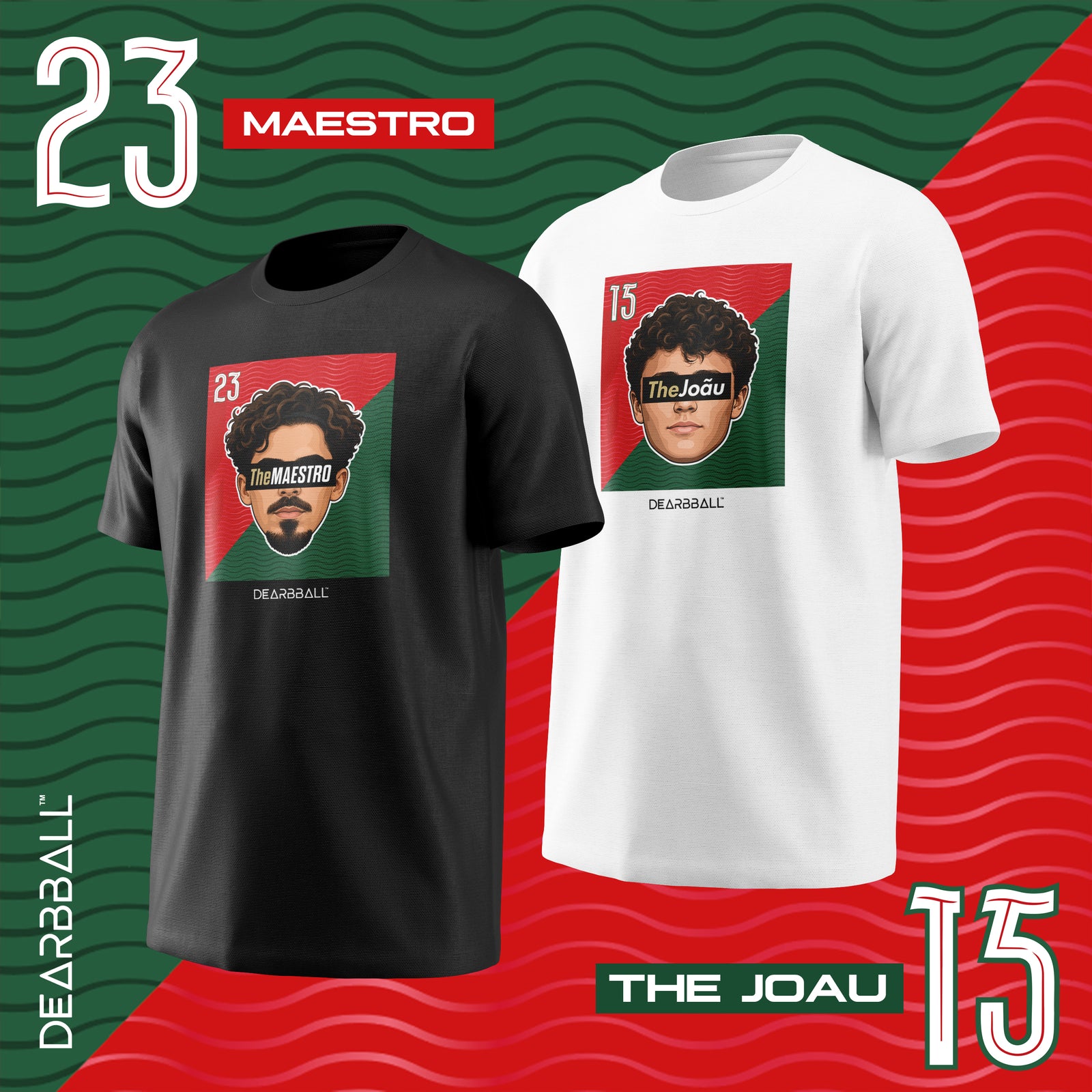 DearBBall T-skjorte - TheMAESTRO Portugal CDM Edition