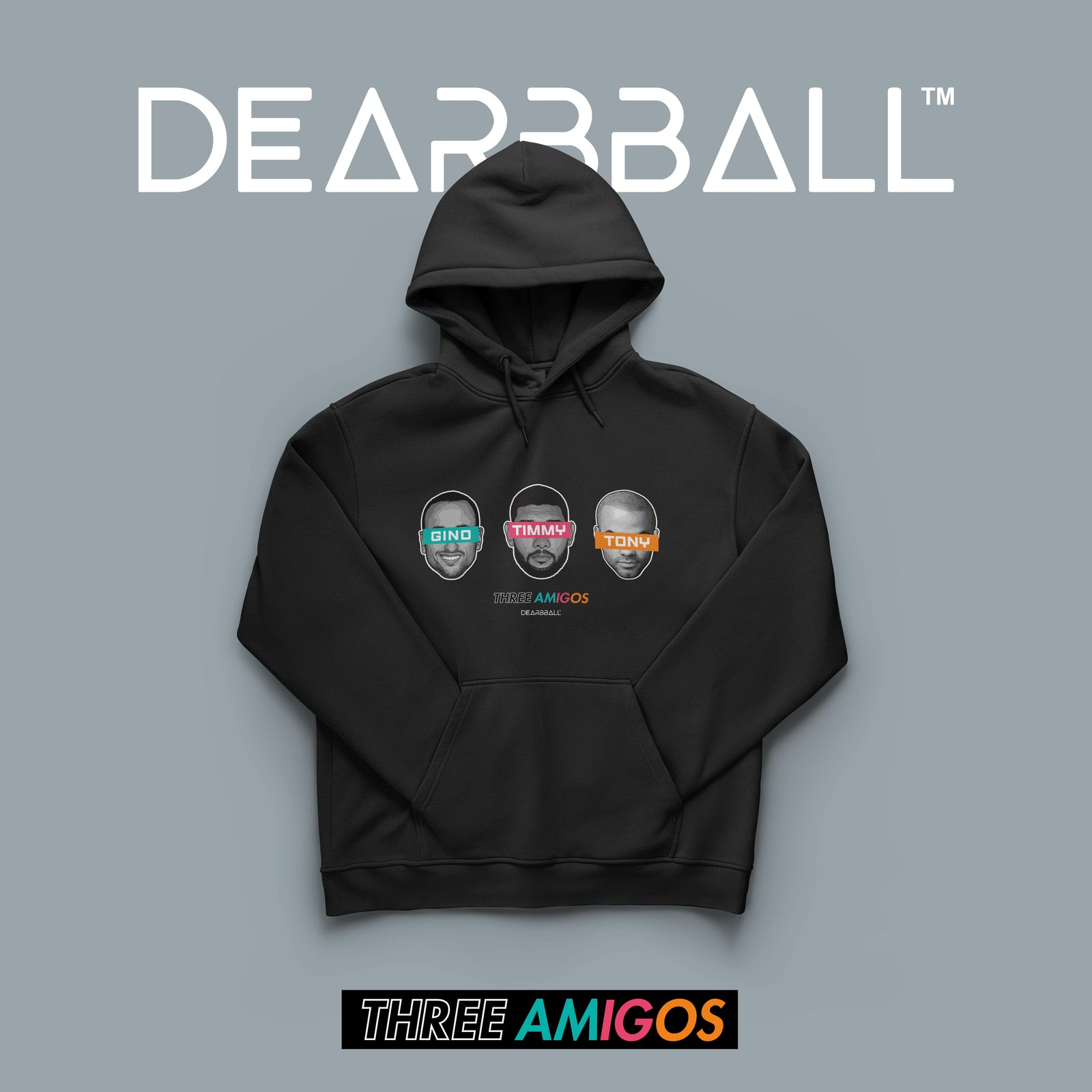 DearBBall Hoodie - THREE AMIGOS Fiesta Edition