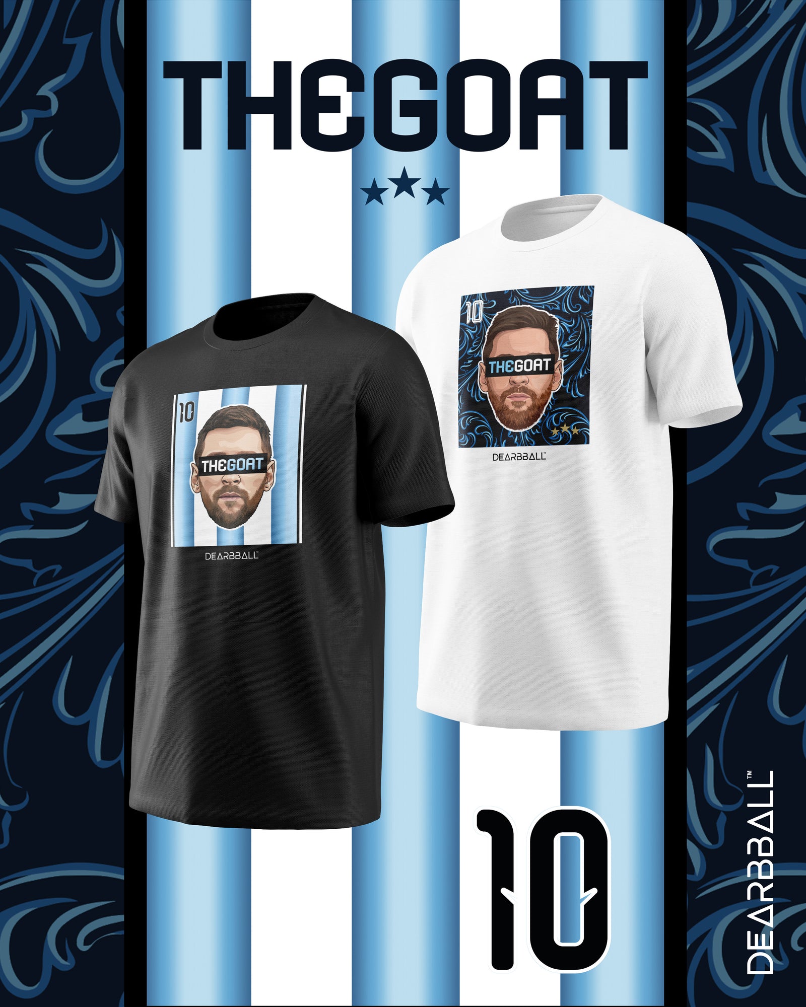 DearBBall T-Shirt - TheGOAT Argentina Elite CDM Edition