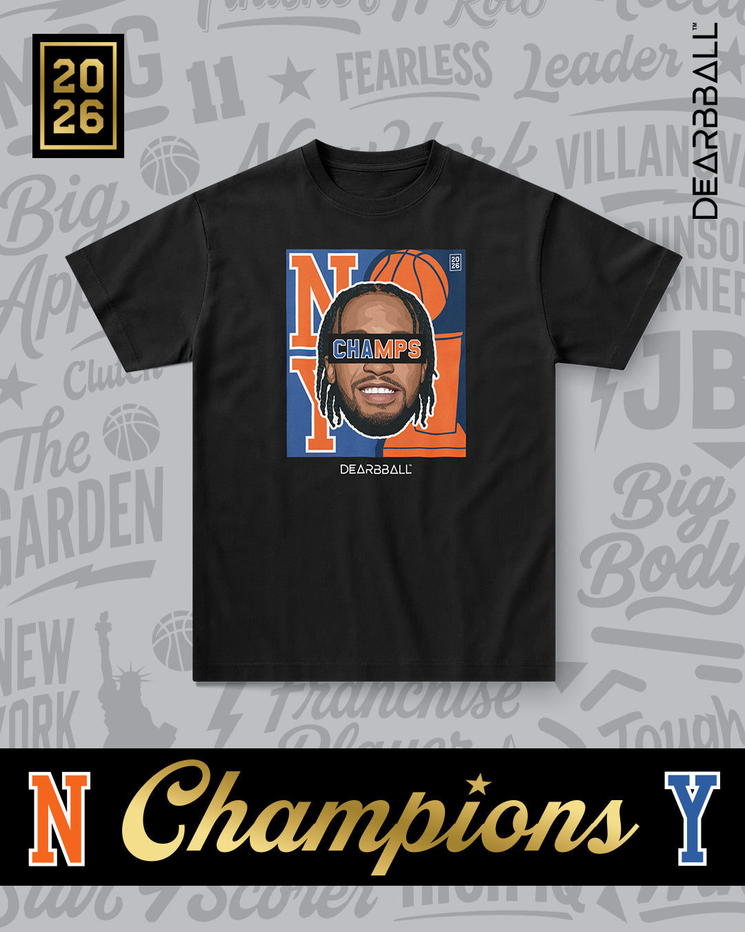DearBBall T-Shirt - New York Champion Edition