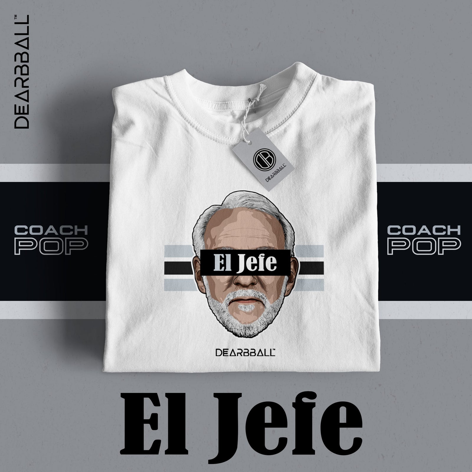 DearBBall T-skjorte - EL JEFE Pop SA Edition