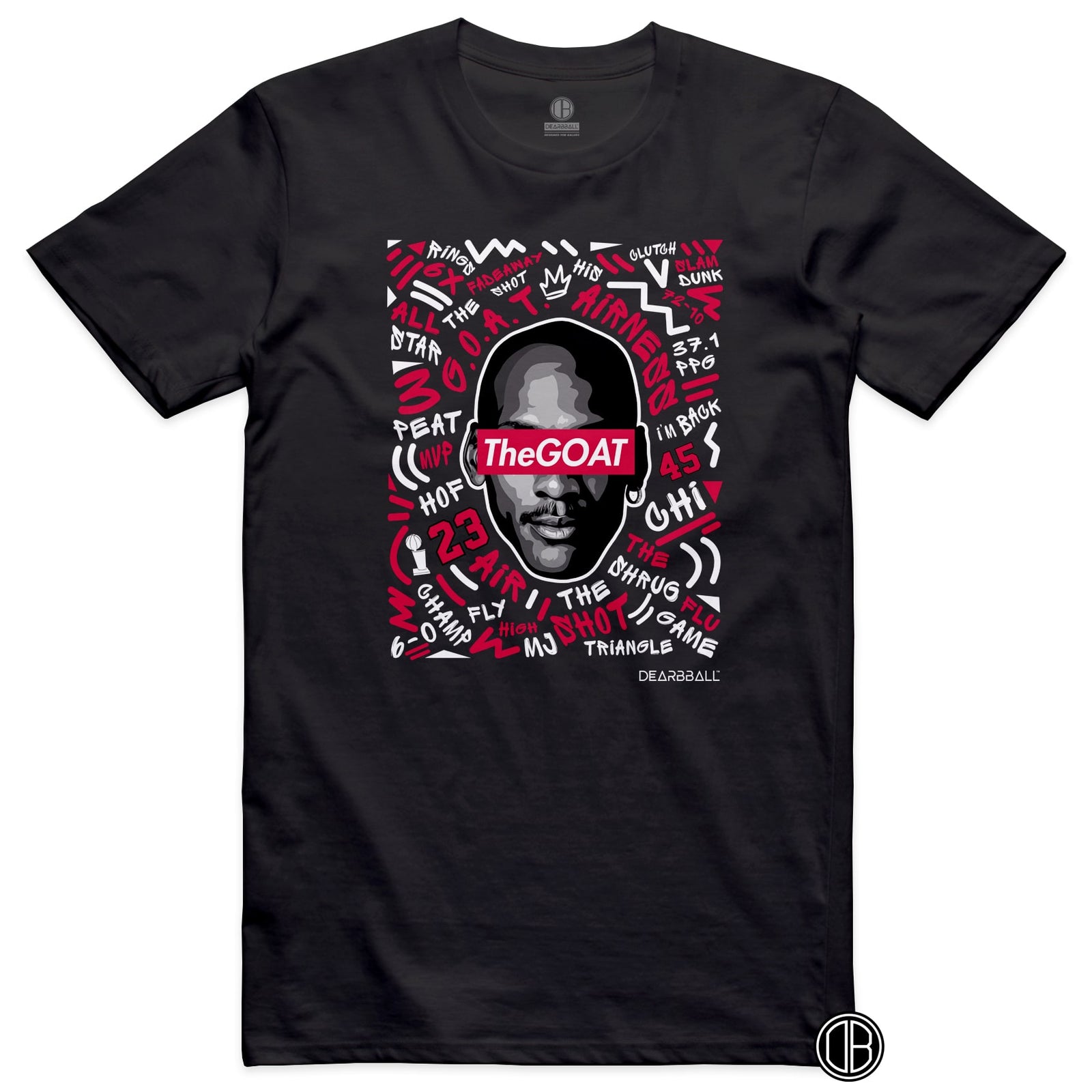 DearBBall T-skjorte - TheGOAT Words Matter-utgave