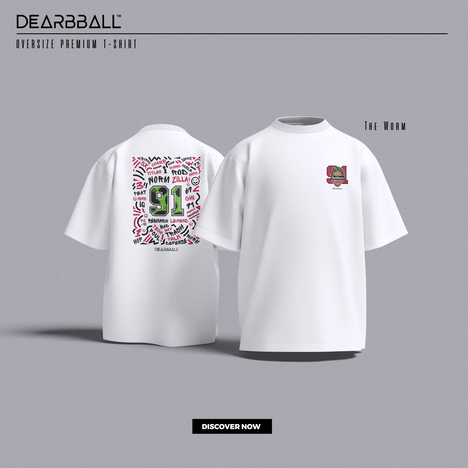DearBBall T-Shirt Oversize Premium - TheWorm 91 Words Matter Edition