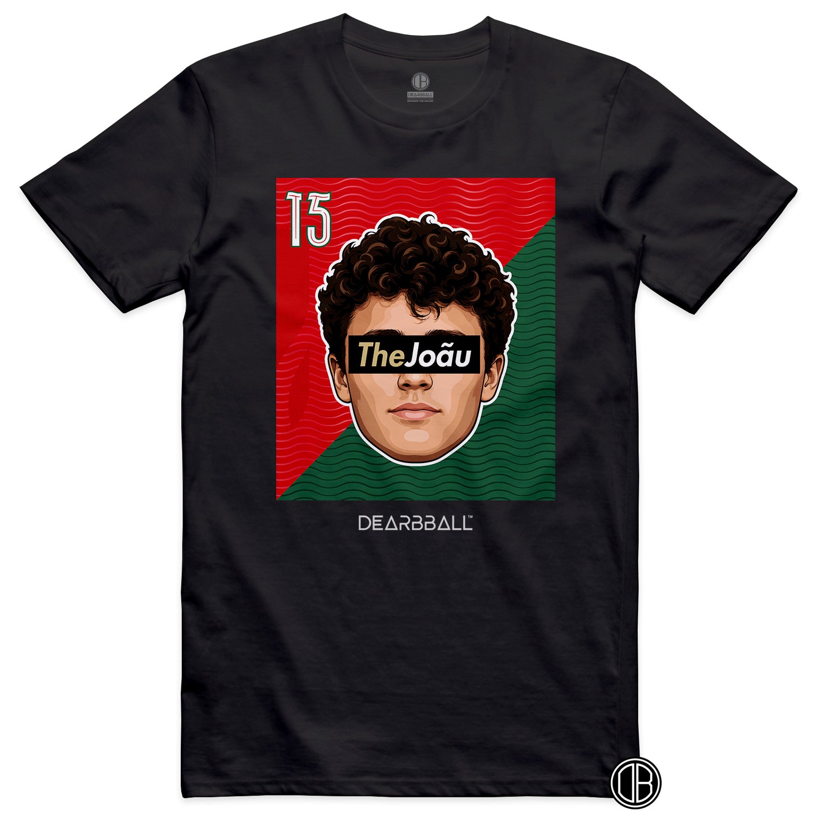 DearBBall T-skjorte - TheJOÃU Portugal CDM Edition