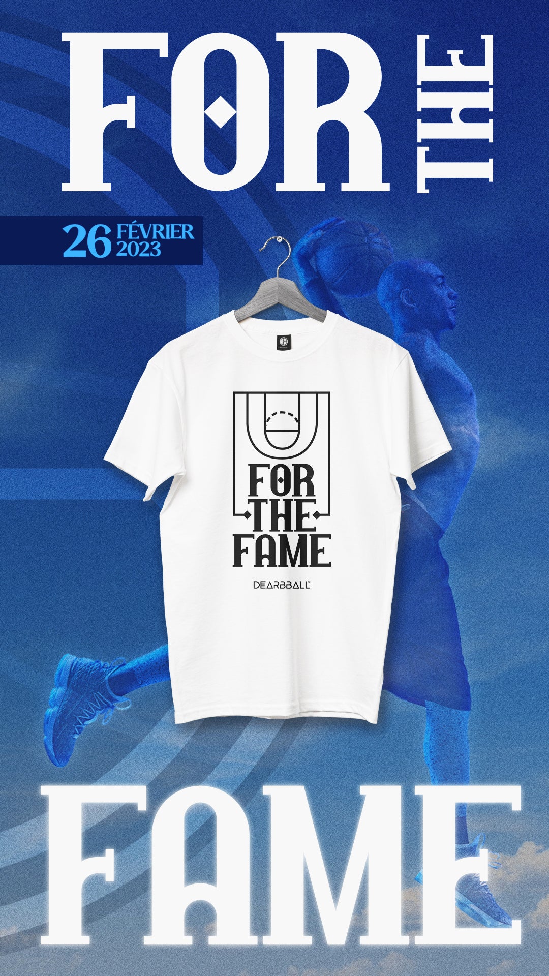 DearBBall T-Shirt - For The Fame Limitierte Edition