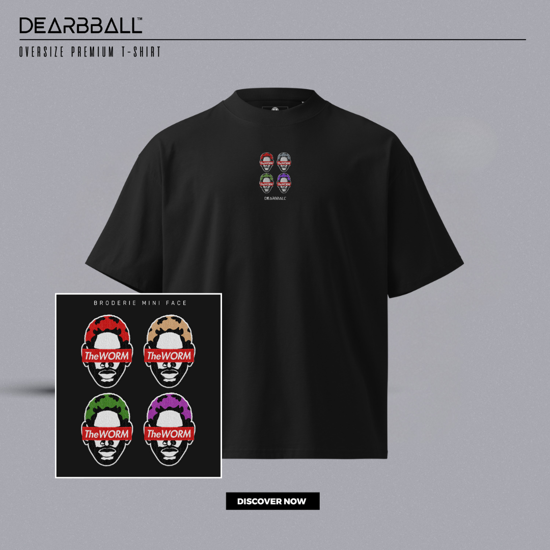 DearBBall T-Shirt Oversized Premium - TheWORM 4 HairStyle BRODERIE Edition