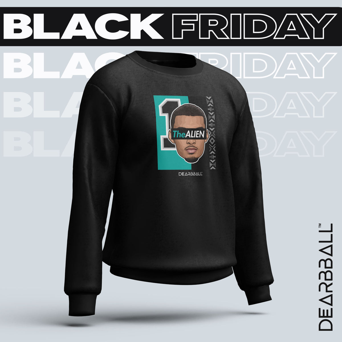 DearBBall Sweatshirt - AL1EN 1 Numbered Edition