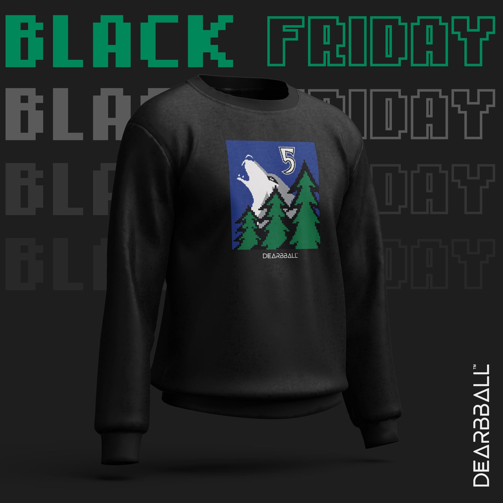 DearBBall Sweatshirt - ANT 5 Wolf Pixel Edition