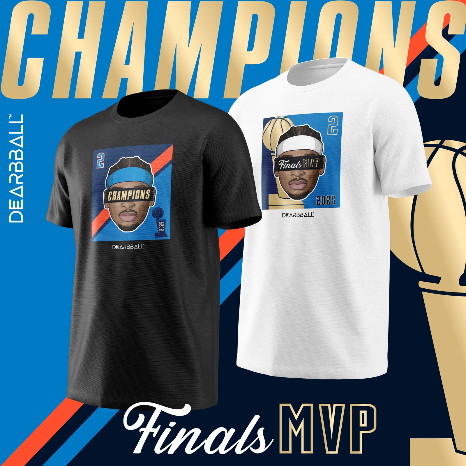 DearBBall T-Shirt - SHAI CHAMPIONS Edition