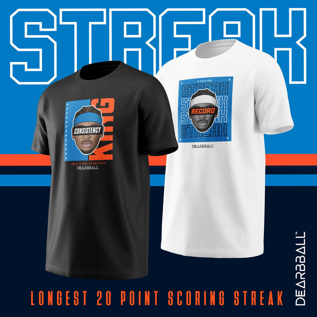DearBBall T-Shirt - SHAI Streak Record Edition