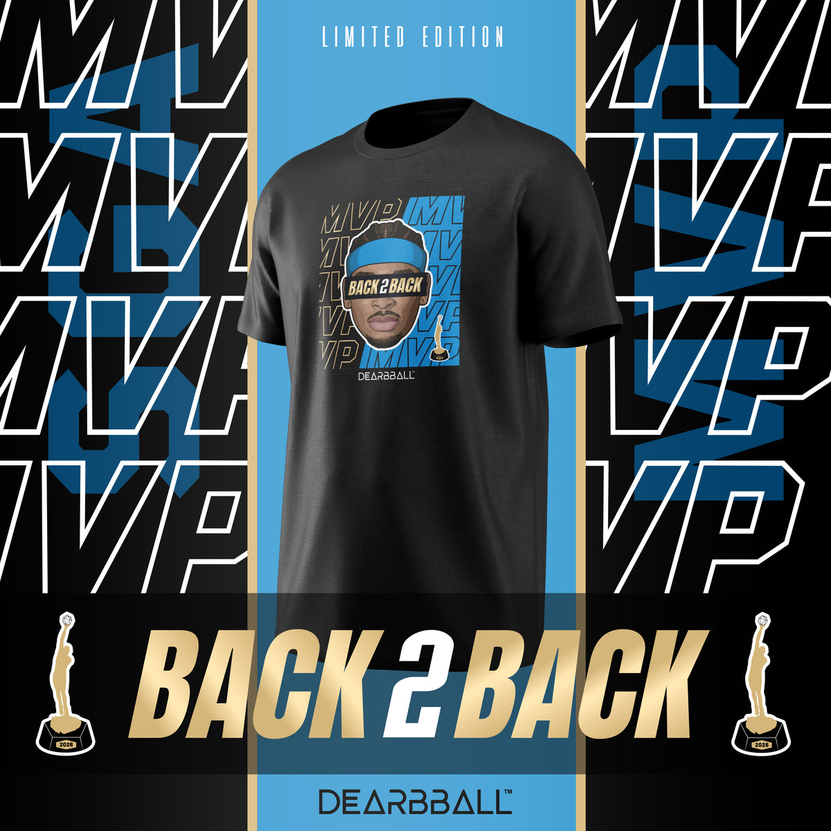 DearBBall T-Shirt - SHAI Back2Back MVP 2026 Edition
