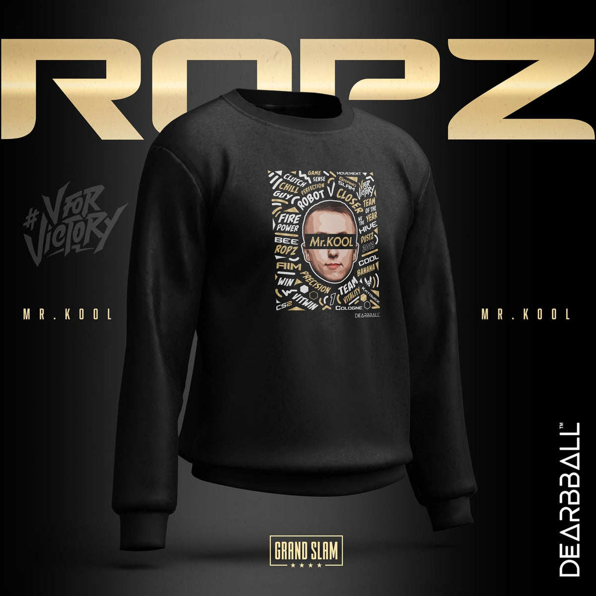 DearBBall Sweatshirt - ROPZ Mr.KOOL Words Matter VITALITY