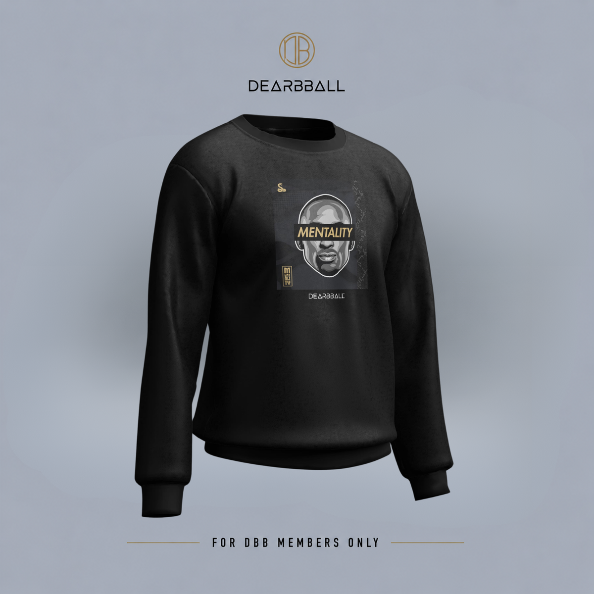 DearBBall Sweatshirt - MENTALITY Black & Gold Luxury Edition