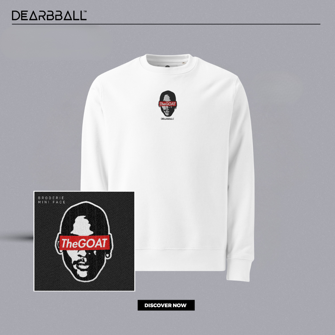 DearBBall Sweat Premium - TheGOAT BRODERIE Edition