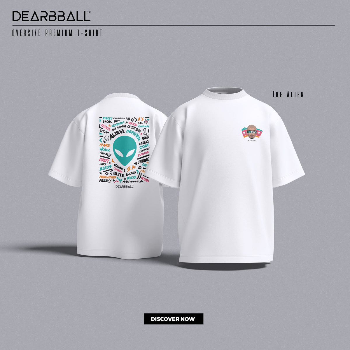 DearBBall T-Shirt Oversize Premium - TheAlien Fiesta Words Matter Edition