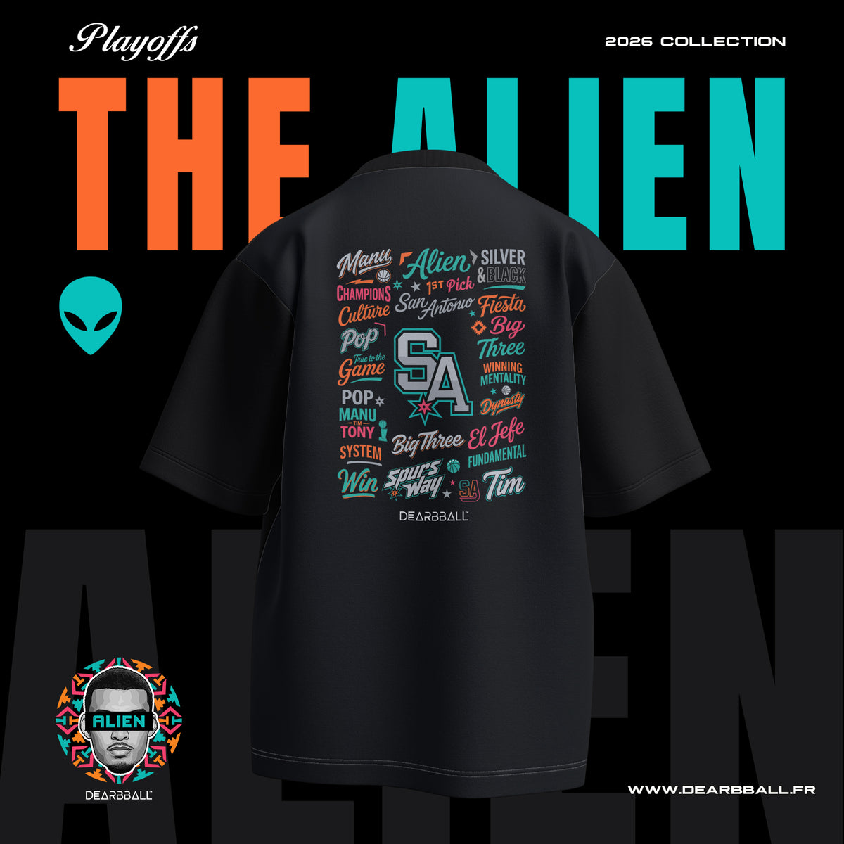 DearBBall T-Shirt Oversized Premium - ALIEN San Antonio Words Matter Edition