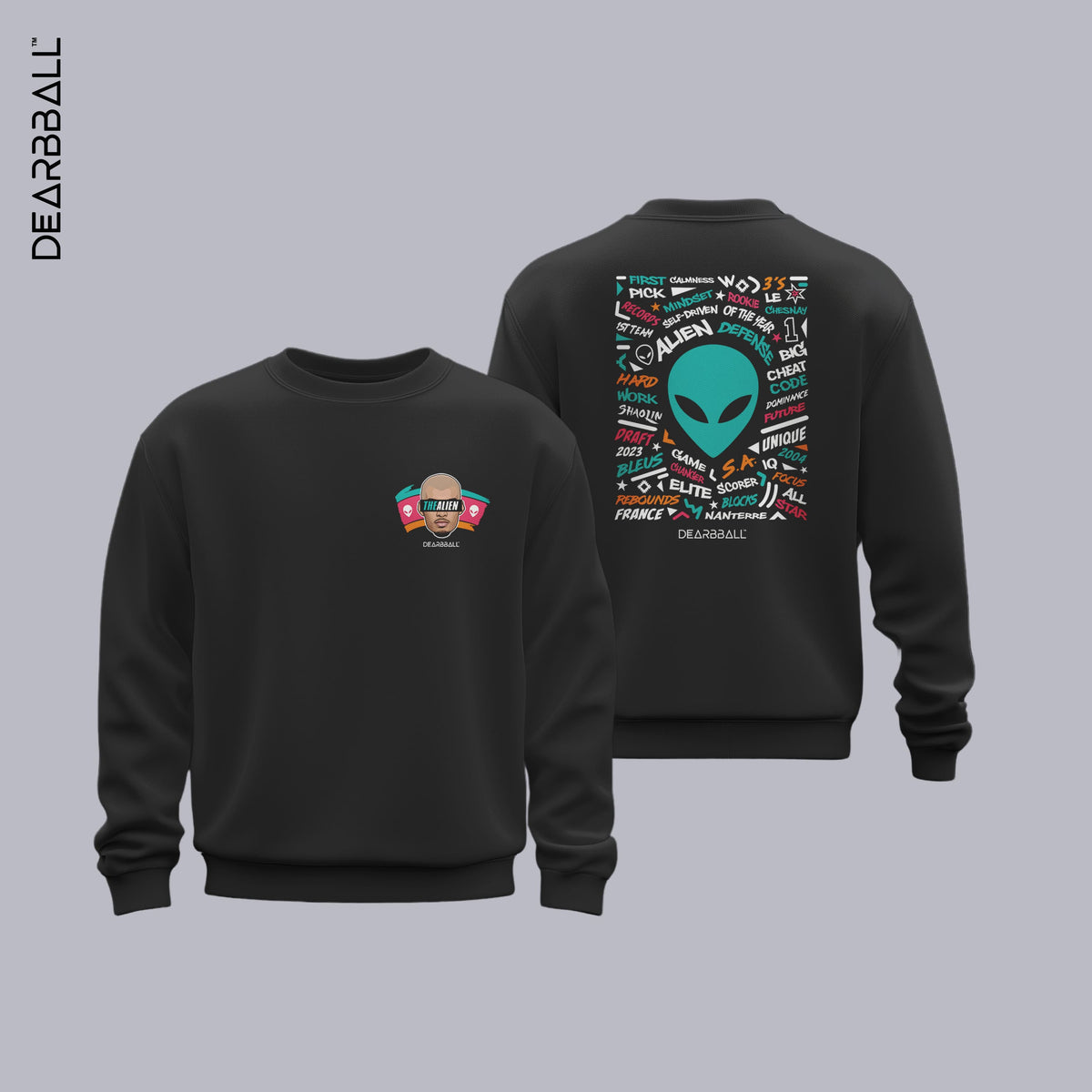DearBBall Sweat Premium - TheAlien Fiesta Words Matter Edition