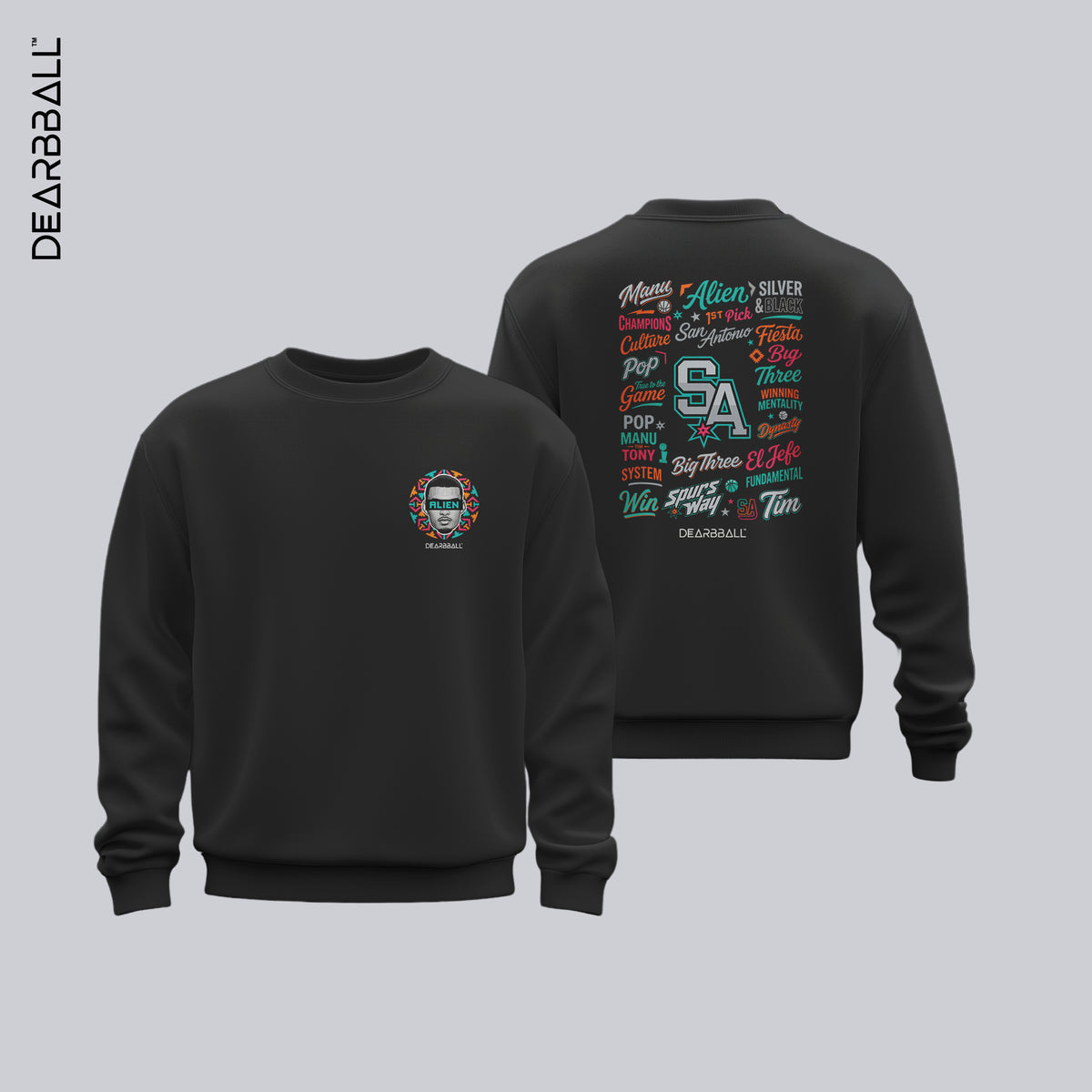 DearBBall Sweat Premium - ALIEN SAN ANTONIO Words Matter Edition