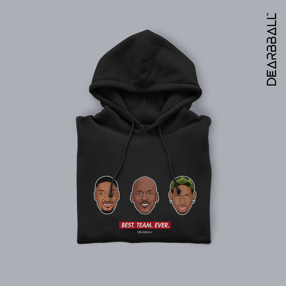 DearBBall Sweat à Capuche - Best Team Ever Edition
