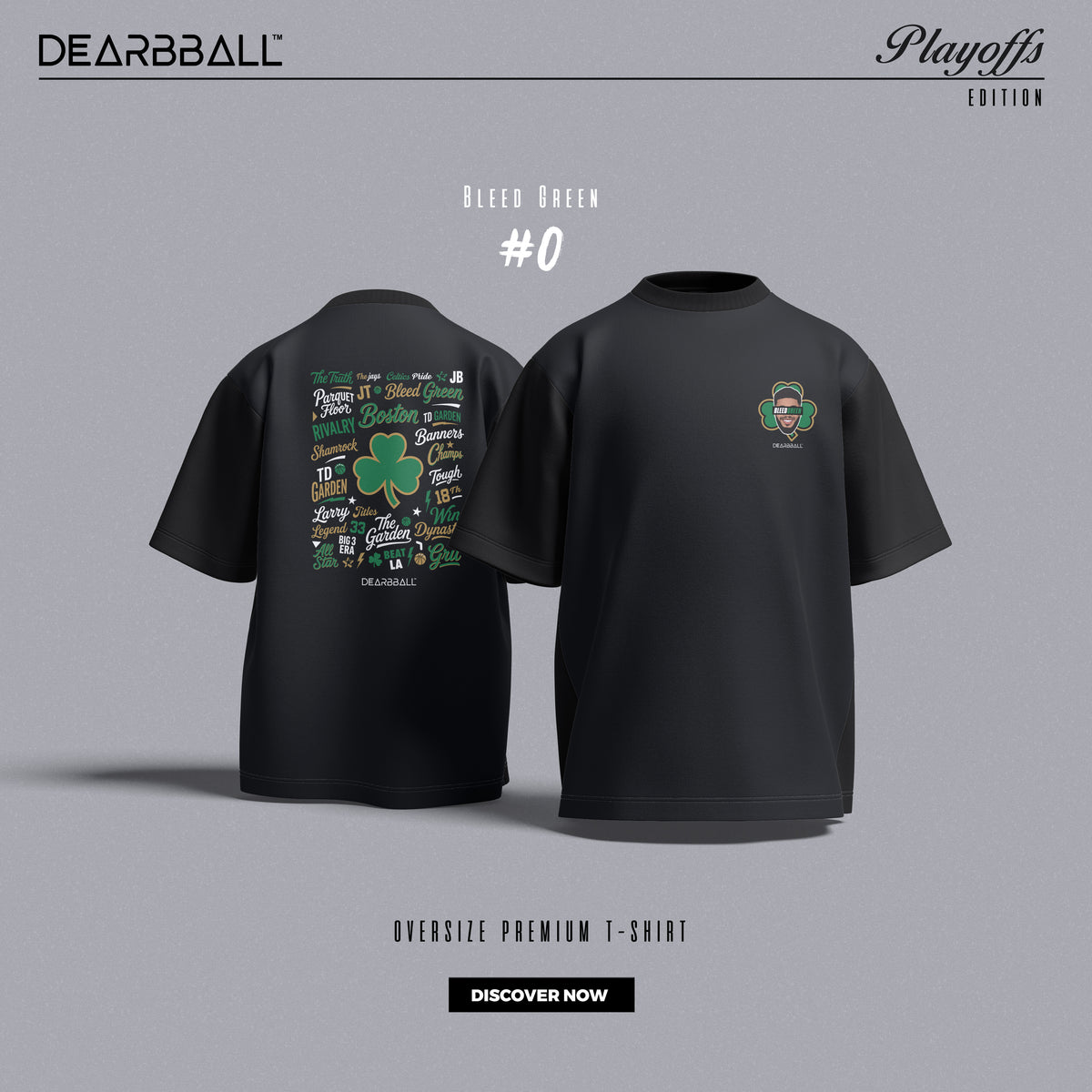 DearBBall T-Shirt Oversized Premium - BleedGreen BOSTON Words Matter Edition