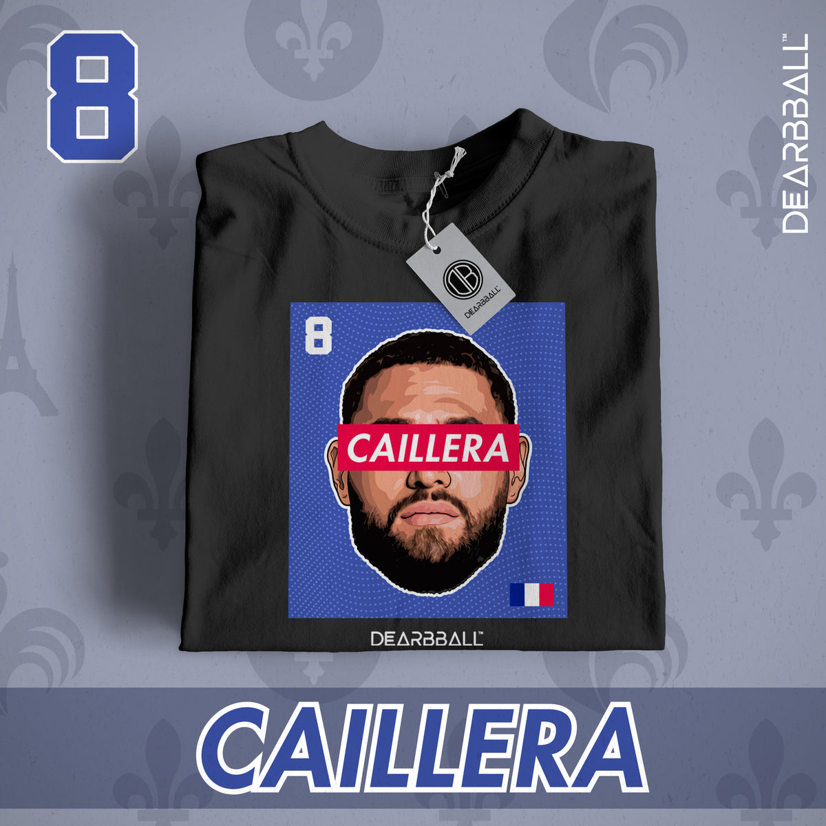 DearBBall T-skjorte - CAILLERA France Edition