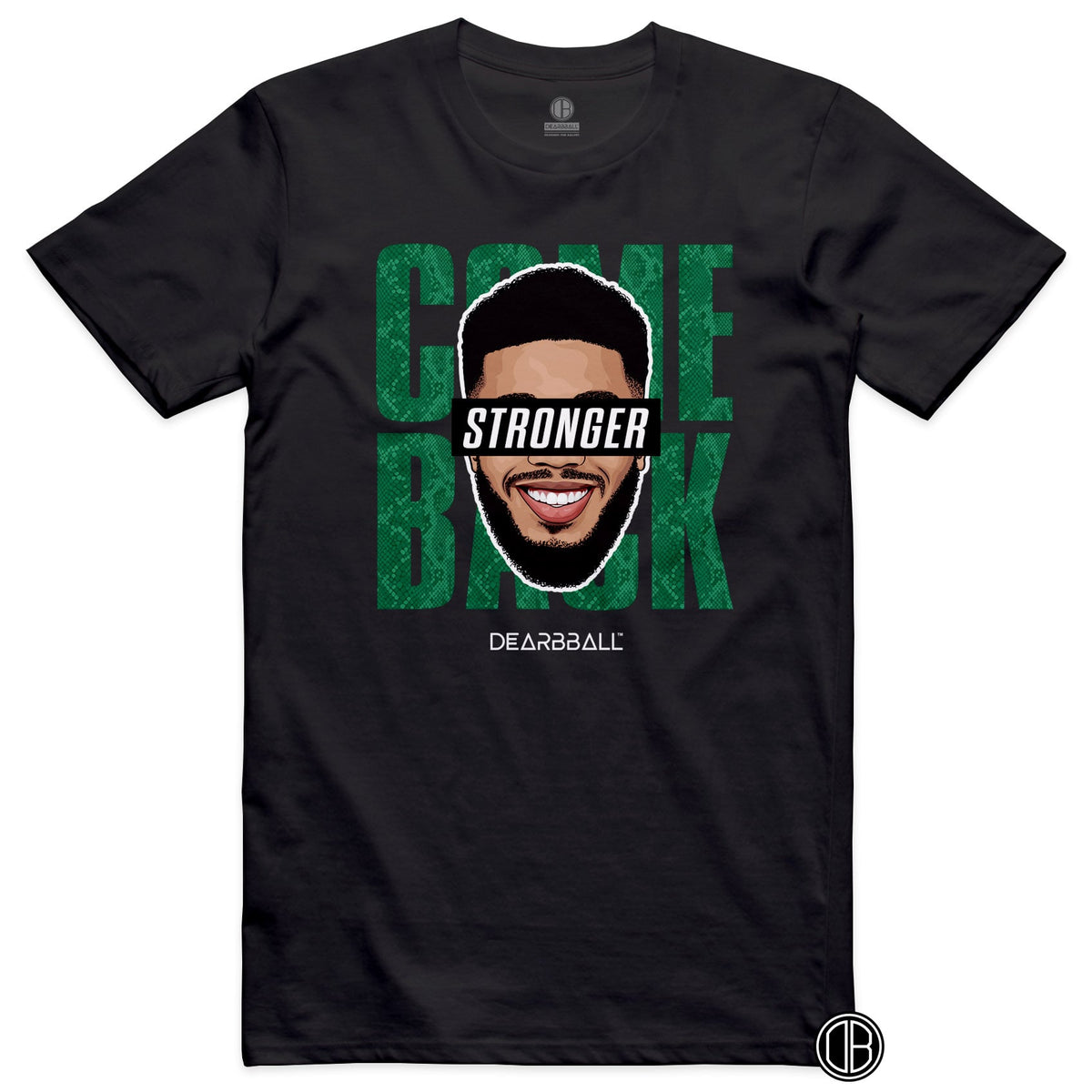 DearBBall T-Shirt - COMEBACK STRONGER Edition