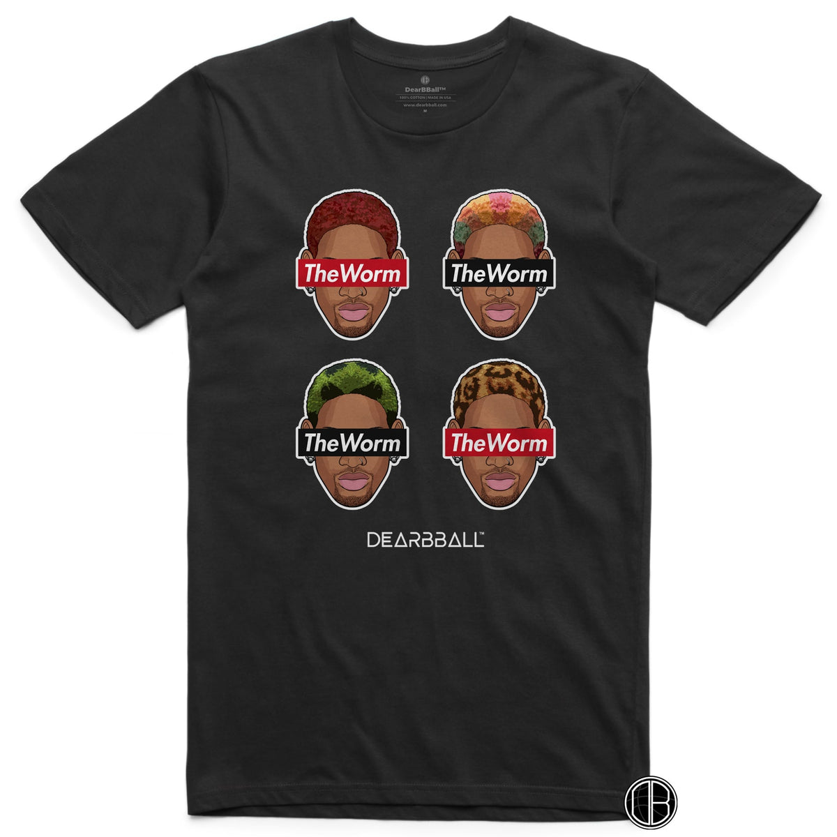 DearBBall T-Shirt - TheWORM 4 HairStyle Edition