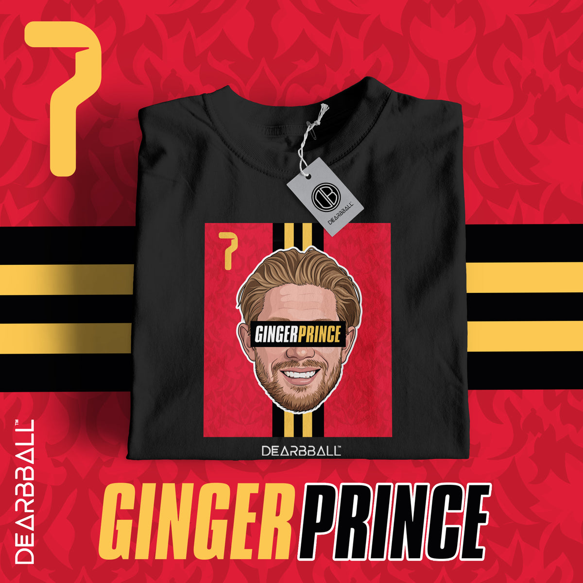 DearBBall T-Shirt - GINGER PRINCE Belgio Edizione CDM