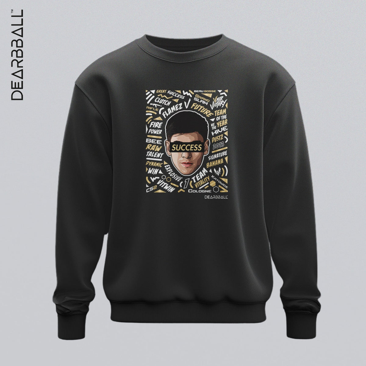 DearBBall Sweatshirt - FLAMEZ SUCCESS Words Matter VITALITY