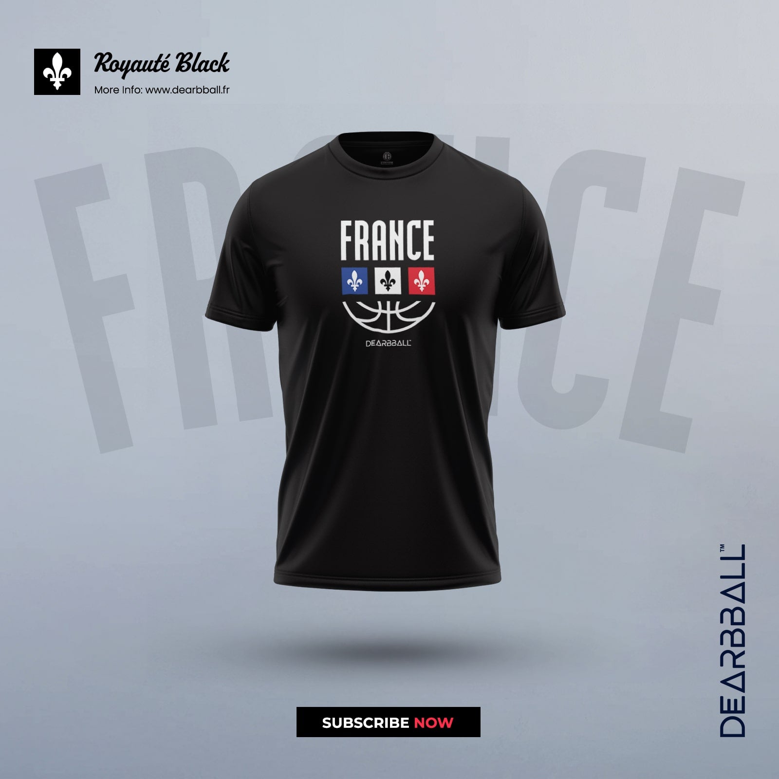 DearBBall T-Shirt - FRANCE ROYAUTÉ Black Edition