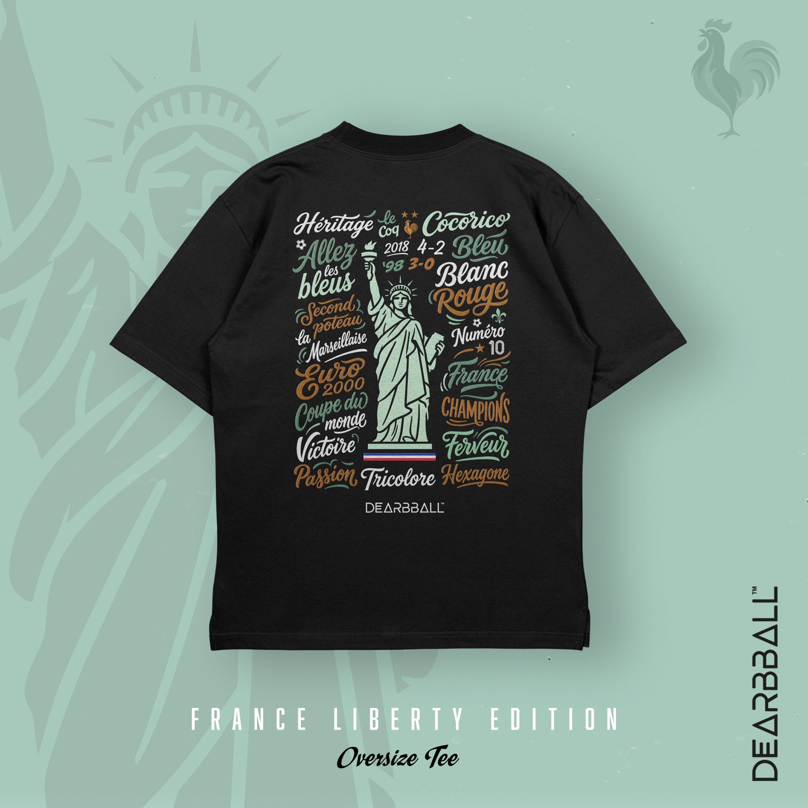 DearBBall T-Shirt Oversized Premium - FRANCE LIBERTY Words Matter Edition
