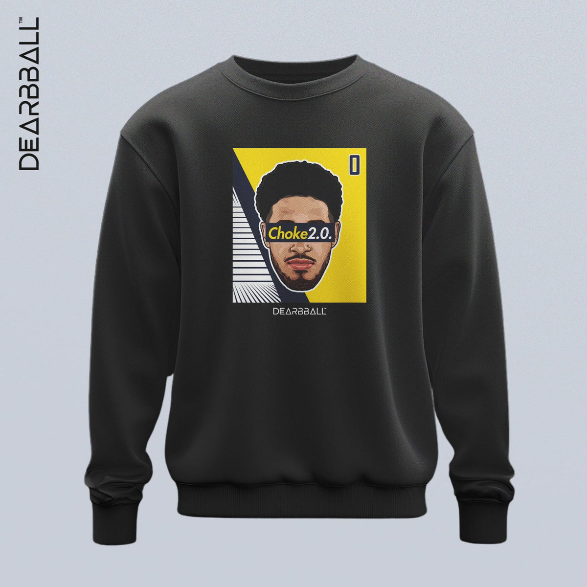 DearBBall Sweatshirt - The CHOKE 2.0 Finales Edition