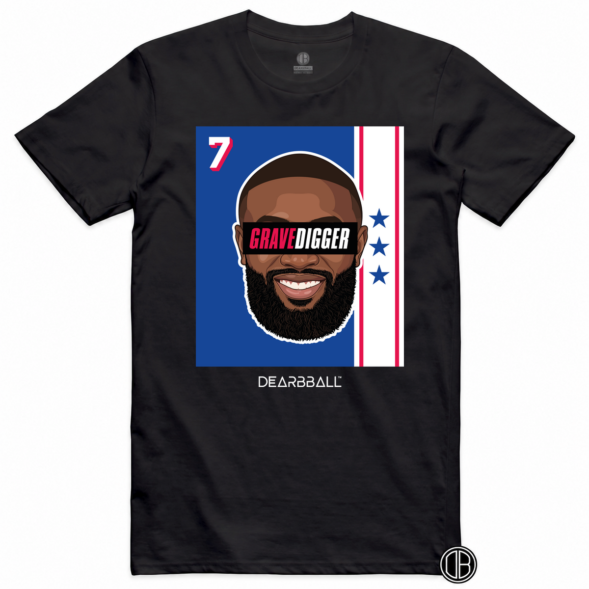 DearBBall T-Shirt - GRAVE DIGGER 7 Phila Edition