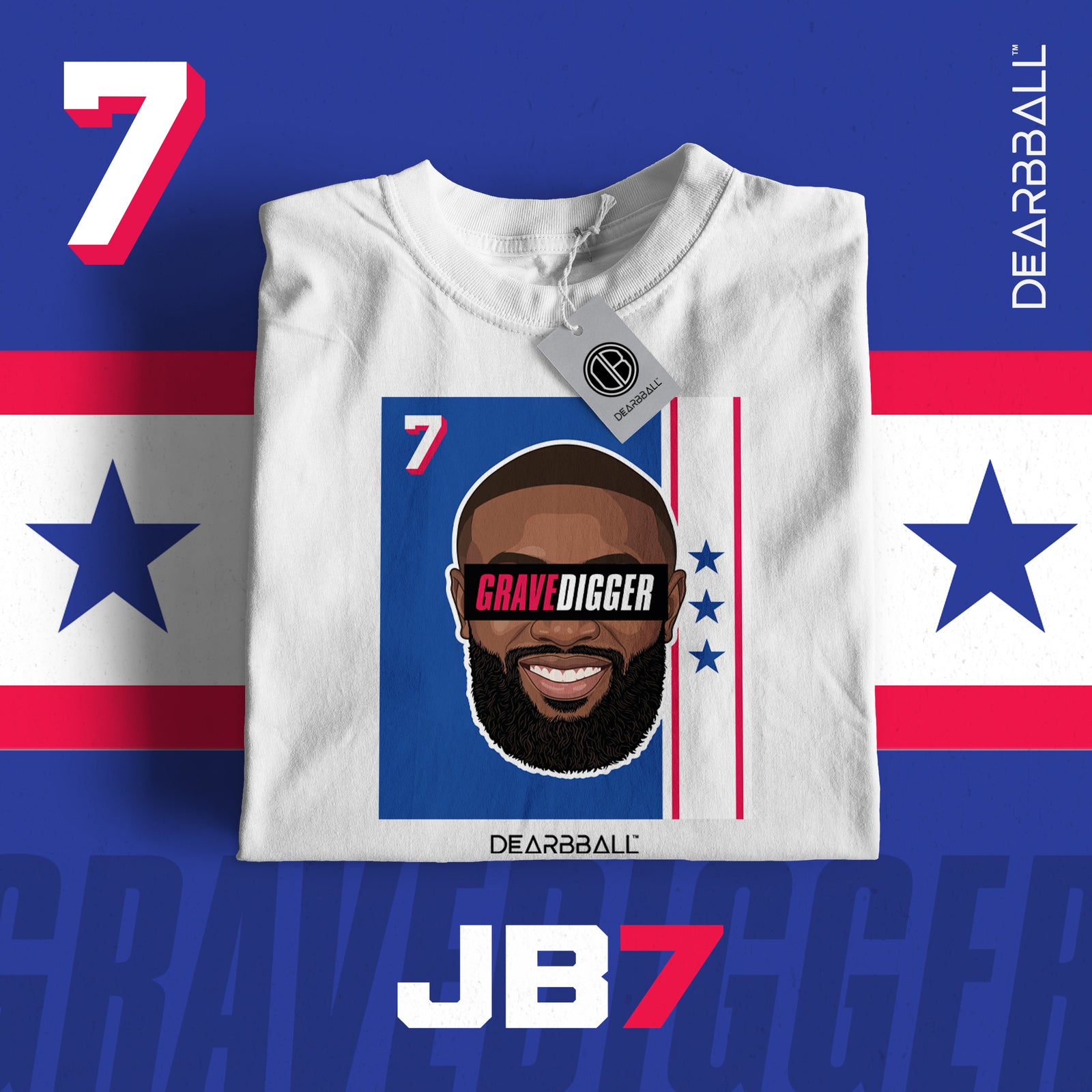 DearBBall T-Shirt - GRAVE DIGGER 7 Phila Edition