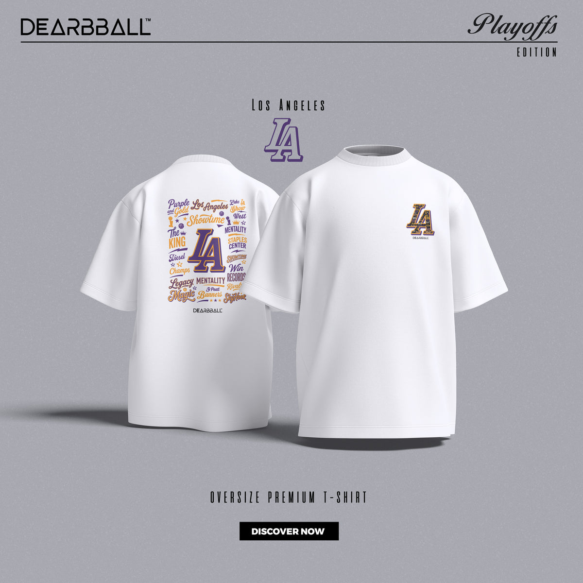 DearBBall T-Shirt Oversized Premium - LOS ANGELES Words Matter Edition