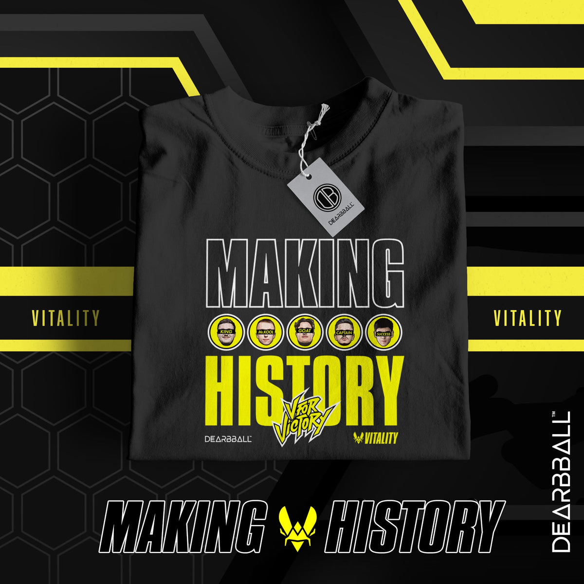 T-Shirt DearBBall - Edição Vitality MAKING HISTORY