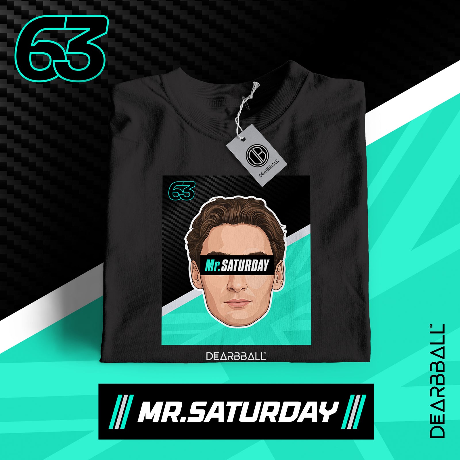 DearBBall T-Shirt - Mr.SATURDAY Edition