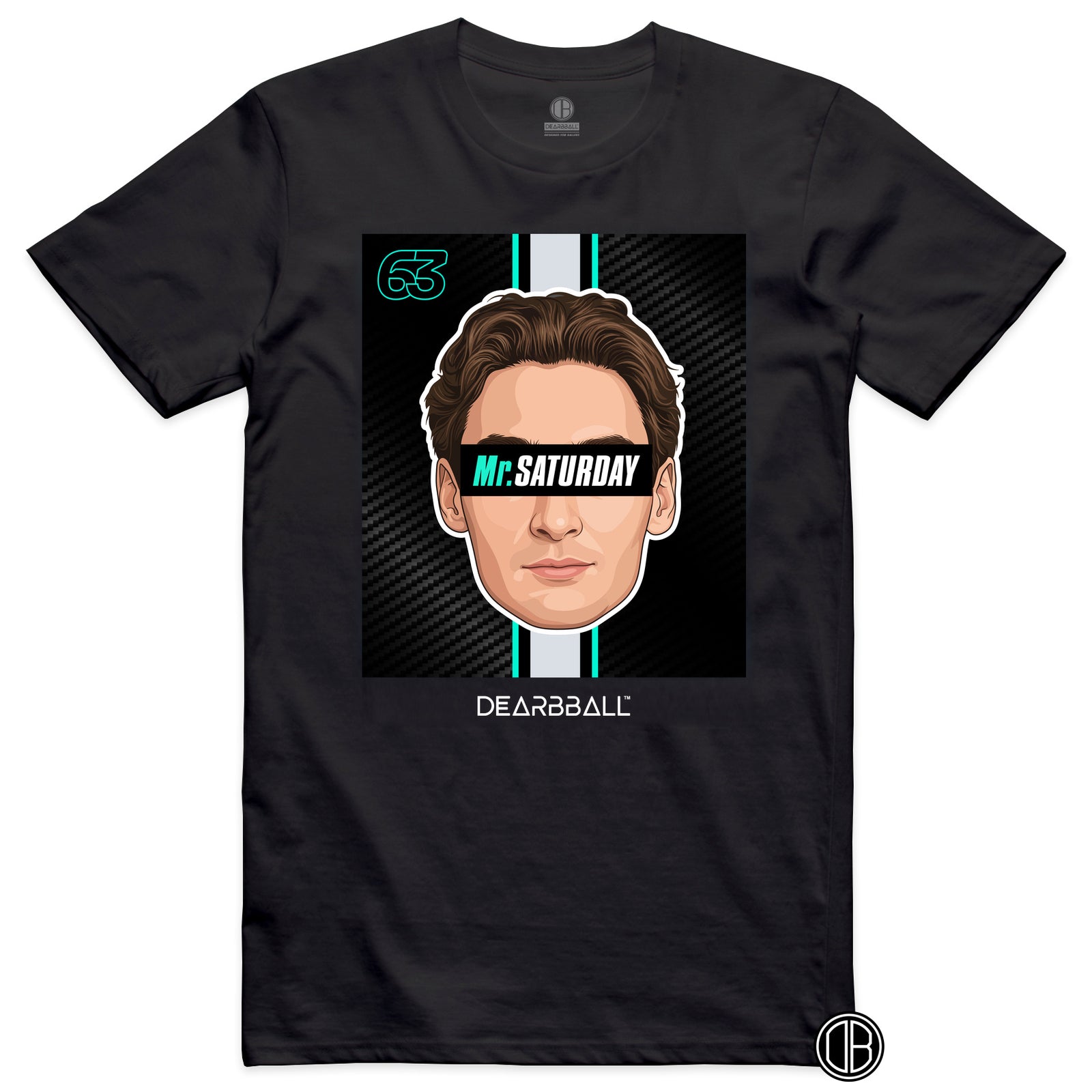 DearBBall T-Shirt - Mr.SATURDAY 63 Edition