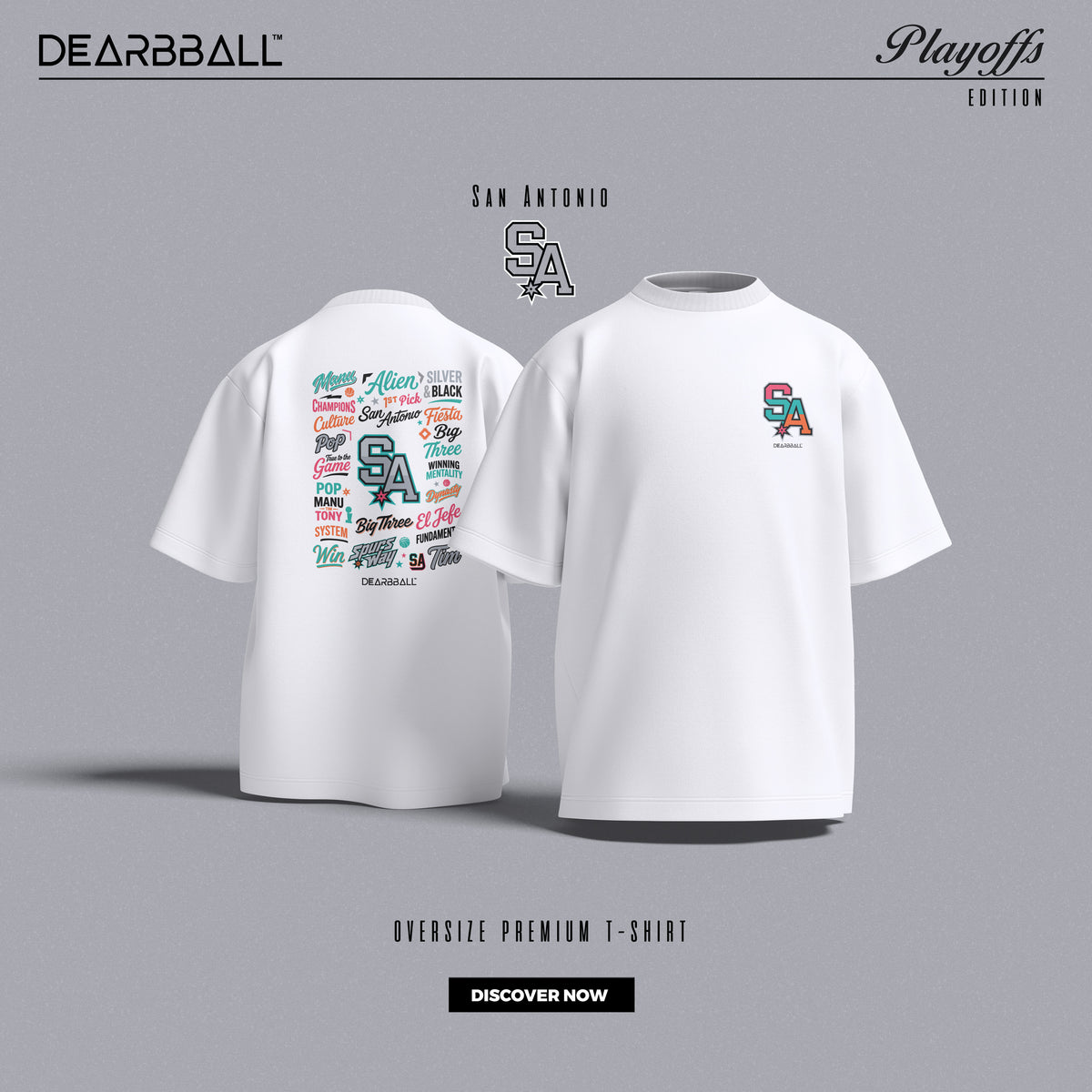 DearBBall T-Shirt Oversized Premium - SAN ANTONIO Fiesta Words Matter Edition