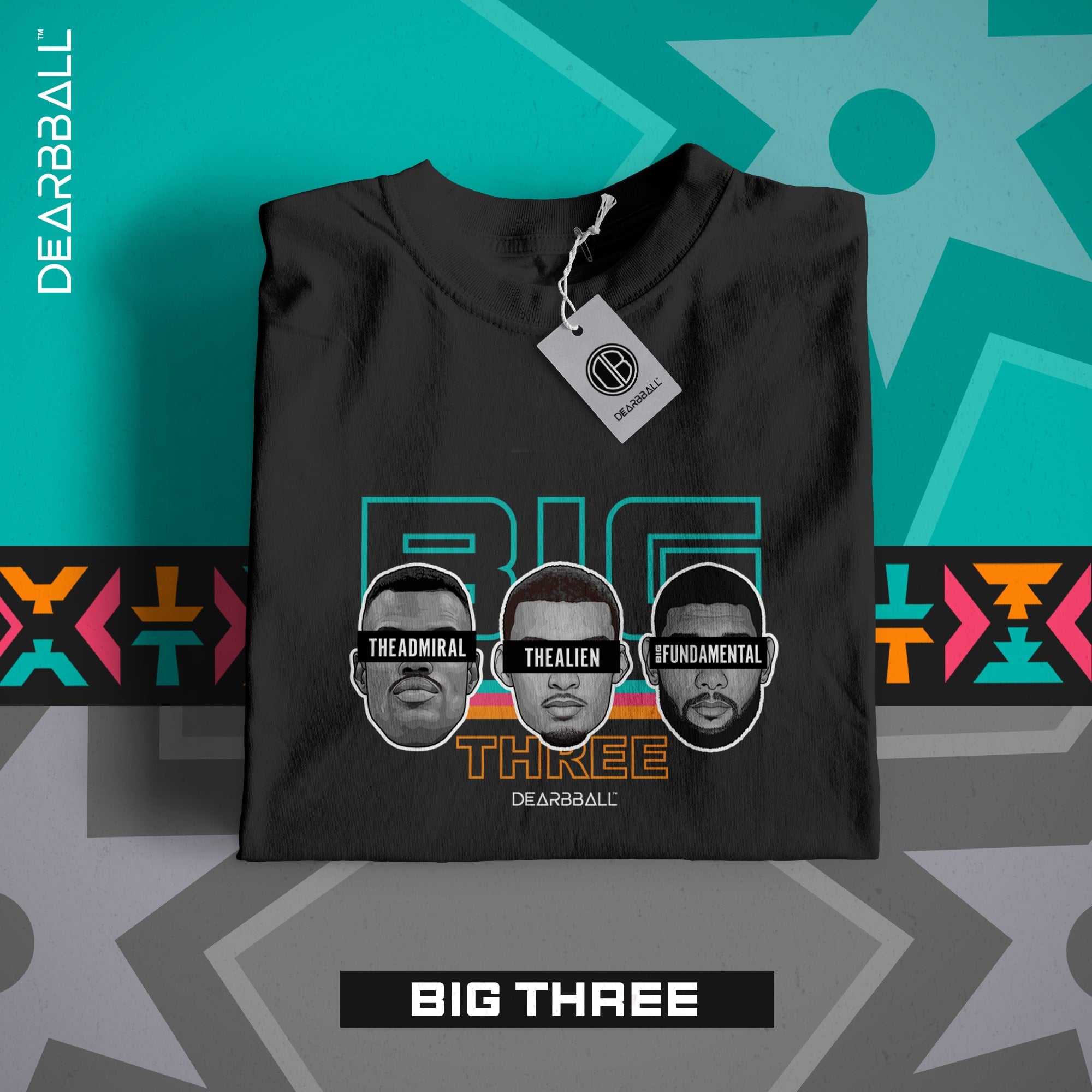 DearBBall T-Shirt - BIG 3 San Antonio Edition