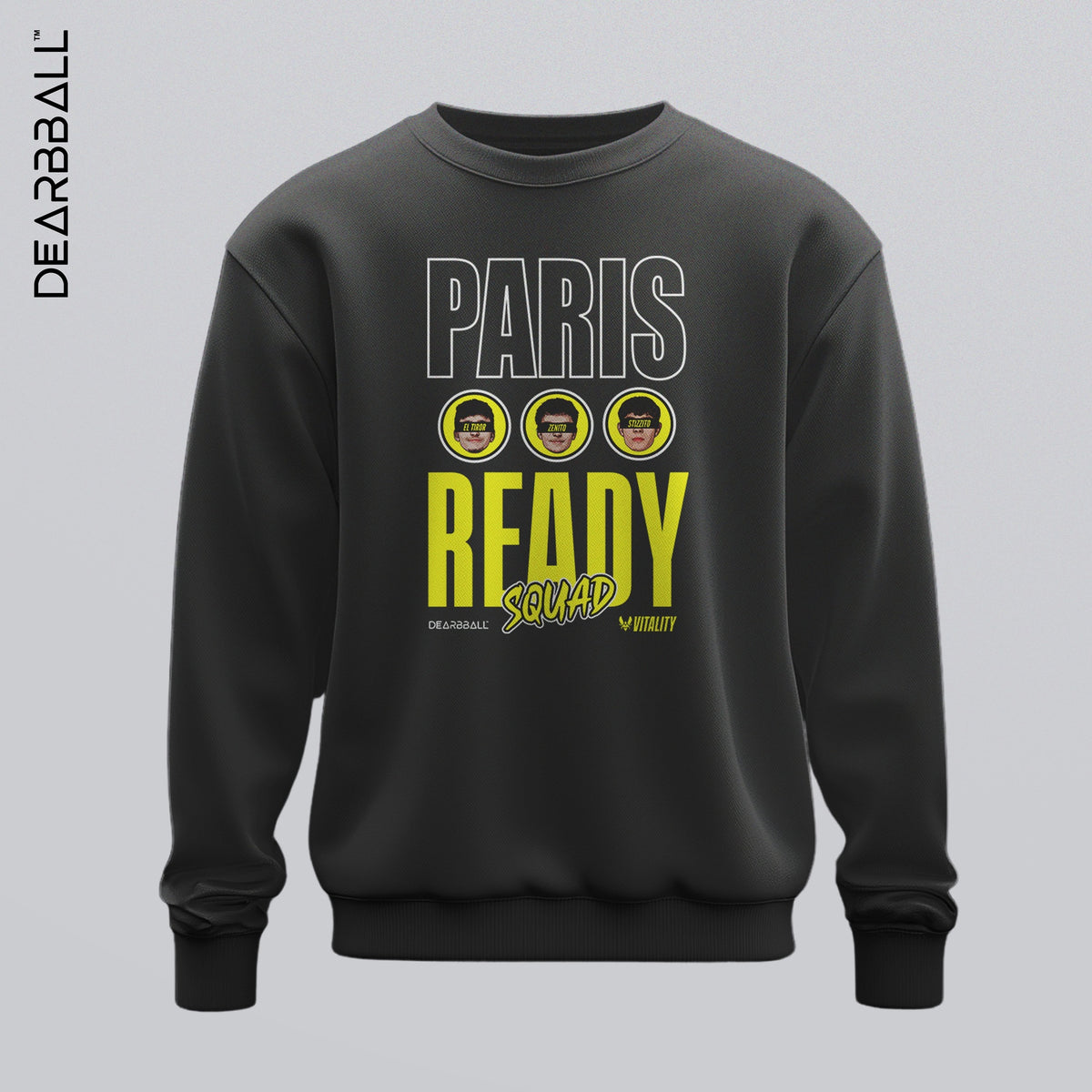 DearBBall Sweat - Paris Ready Squad Vitality Edition