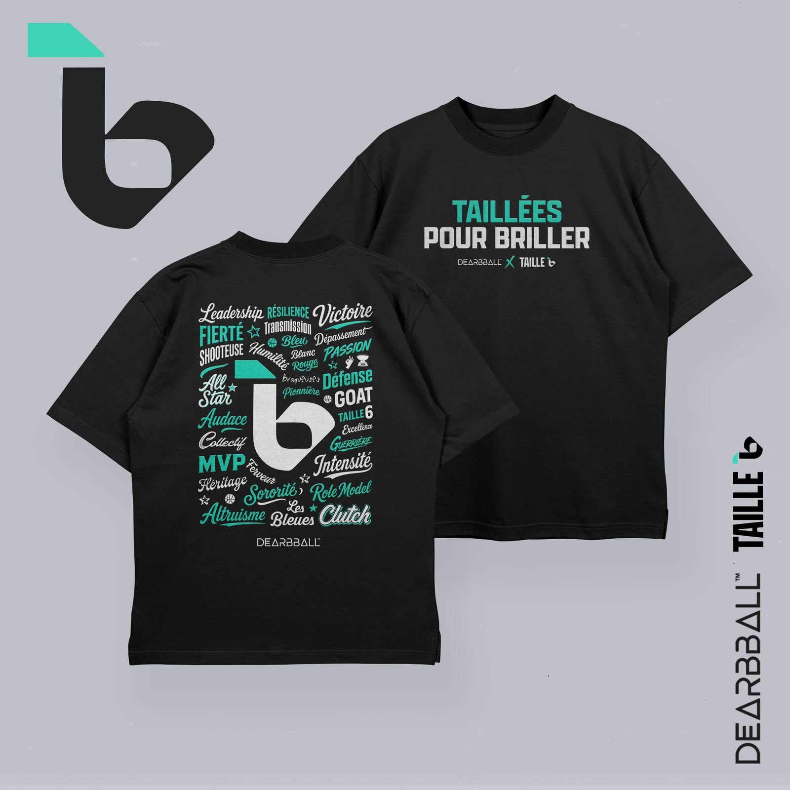 DearBBall T-Shirt Oversize Premium - Taillées pour Briller Taille6 Edition