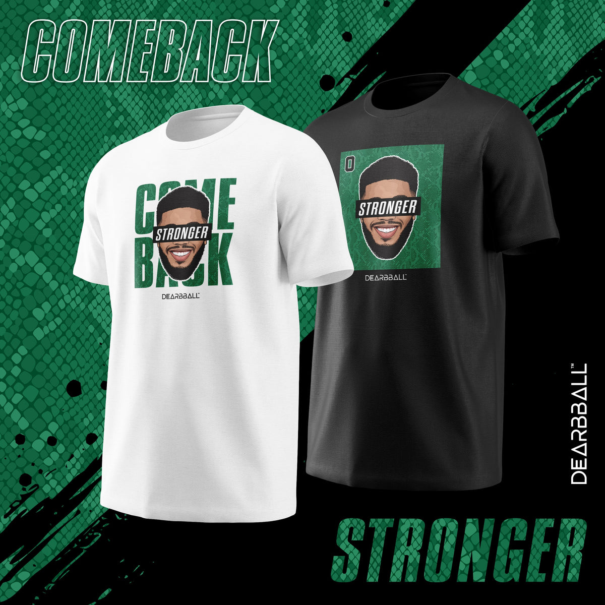 DearBBall T-Shirt - STRONGER Snake Skin Edition