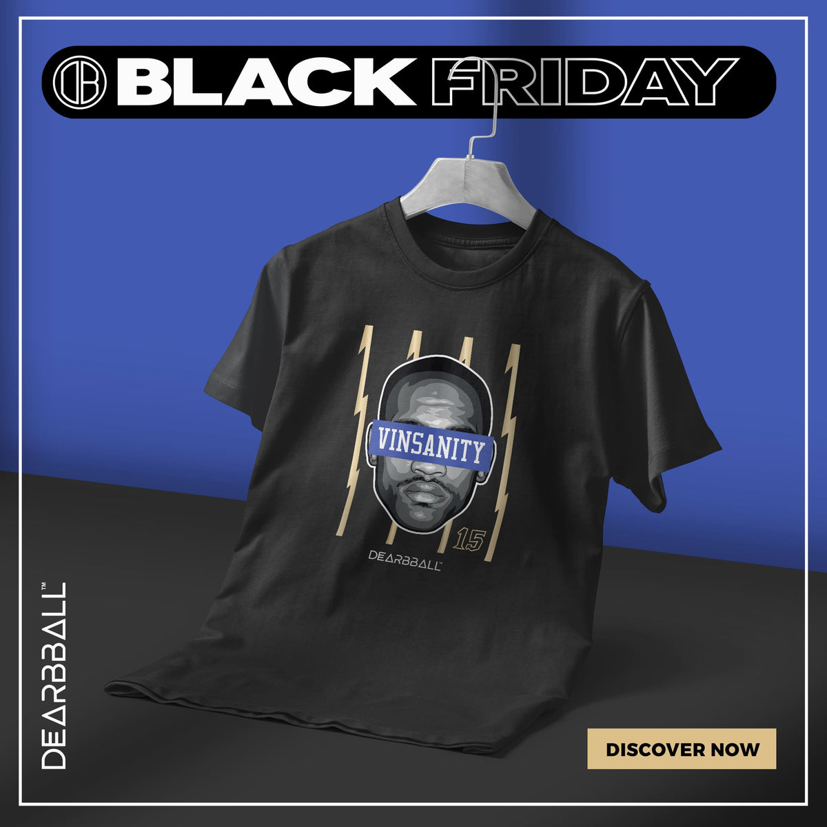 DearBBall T卹 - VINSANITY 黑色和金色版