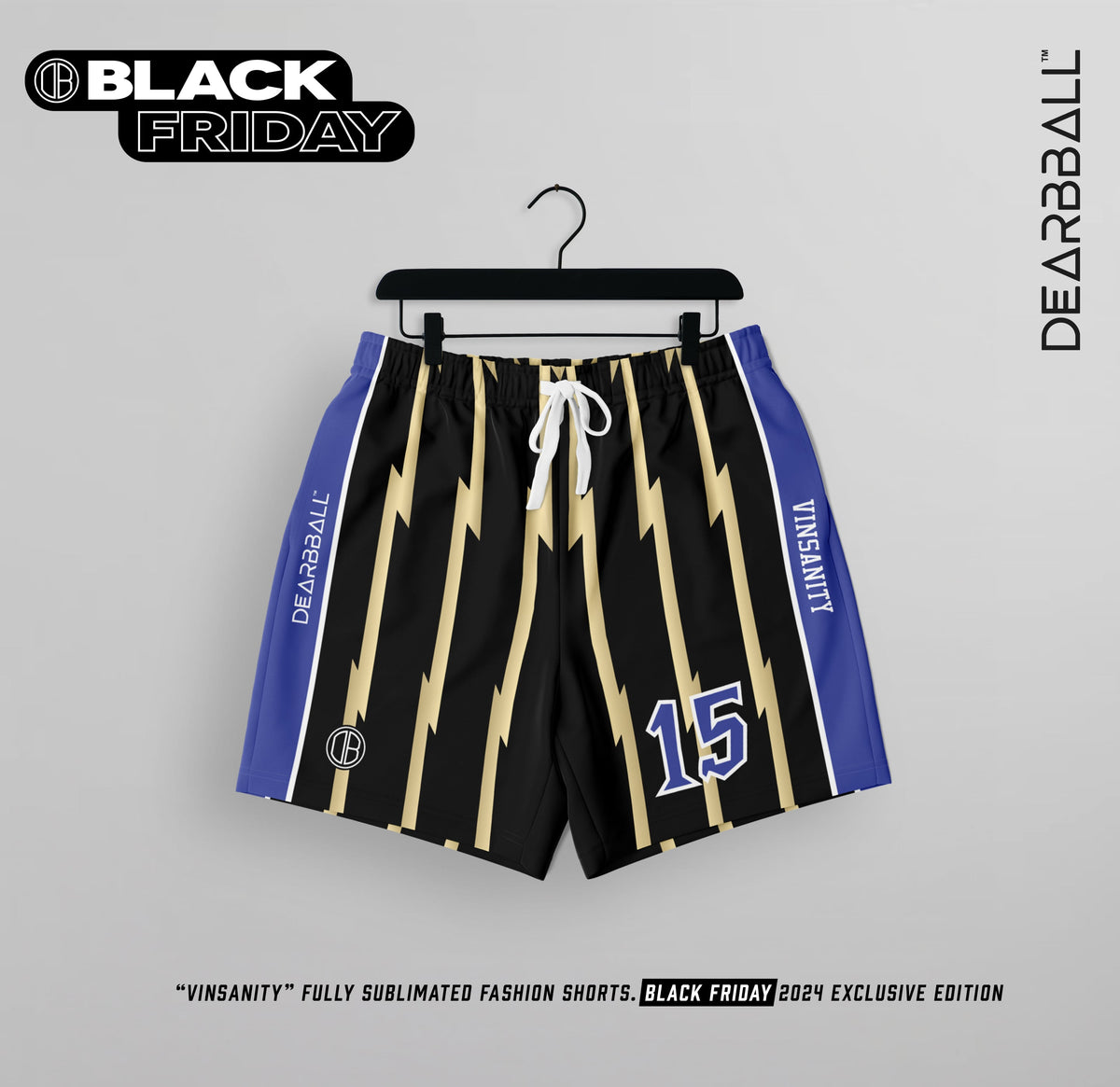 DearBBall Fashion Short - VINSANITY Gold Edition Limitée