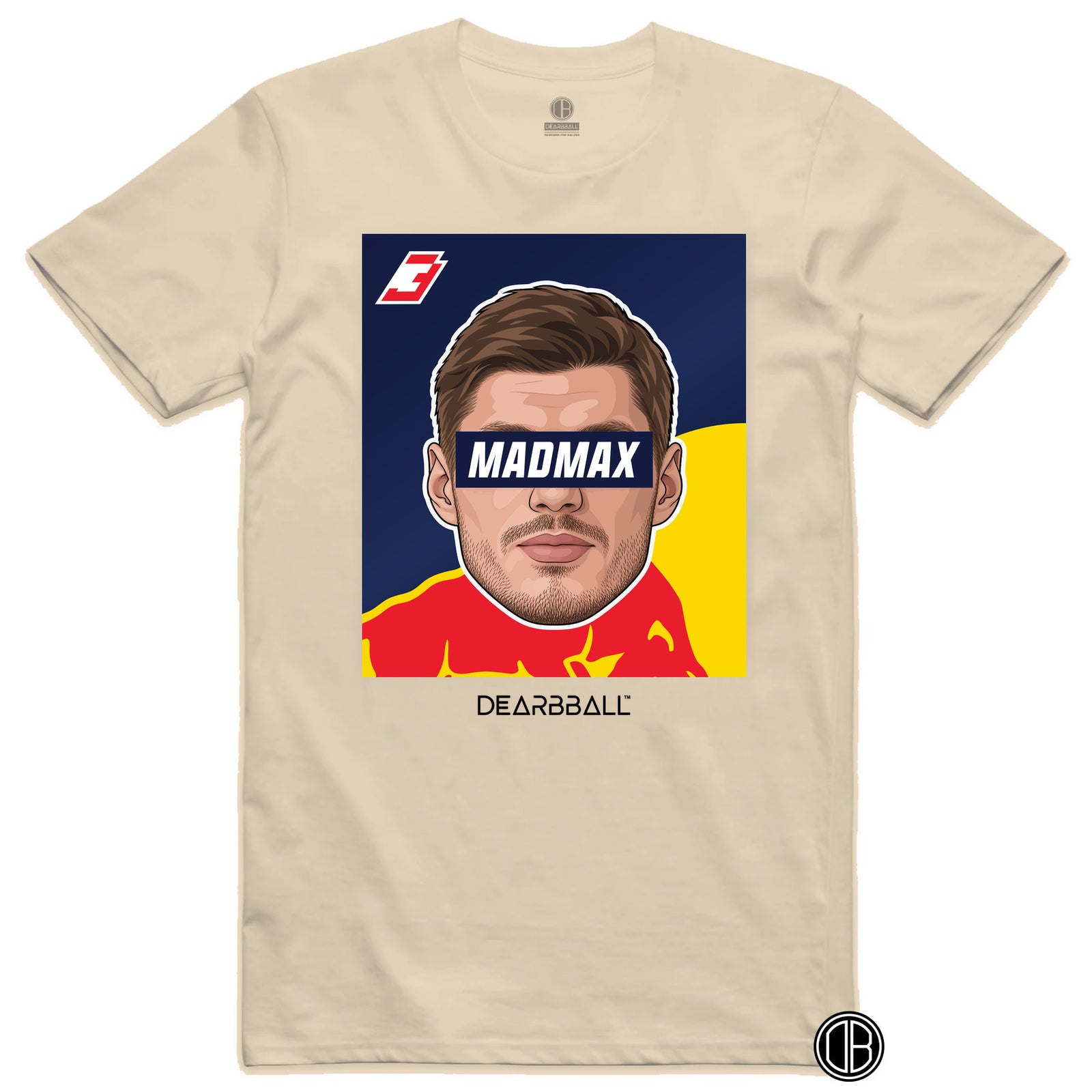 DearBBall T-Shirt - MADMAX Edition