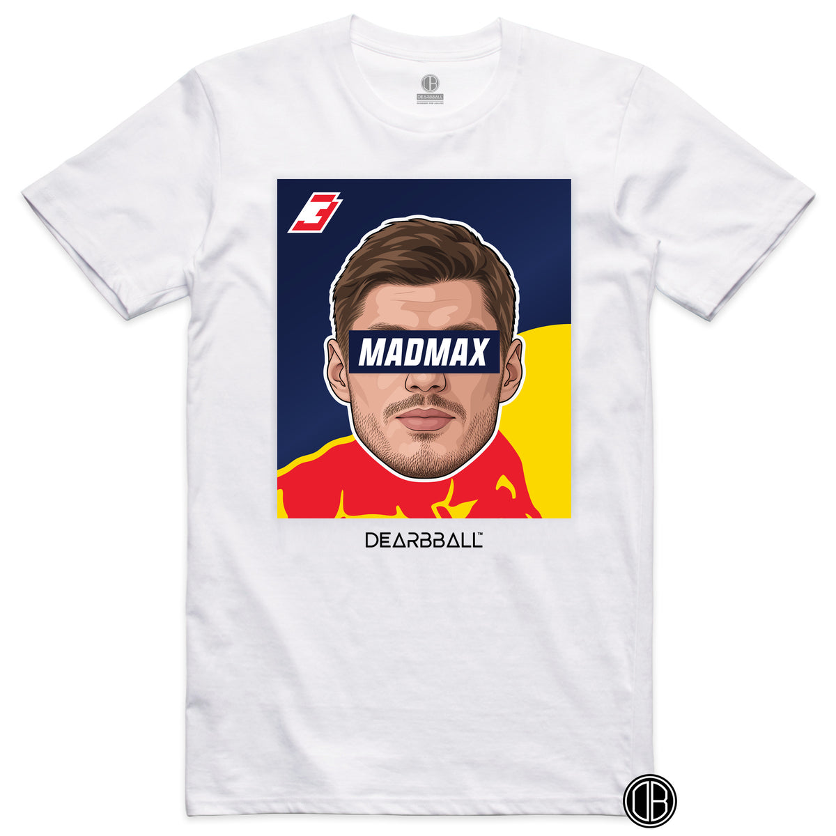 DearBBall T-Shirt - MADMAX Edition