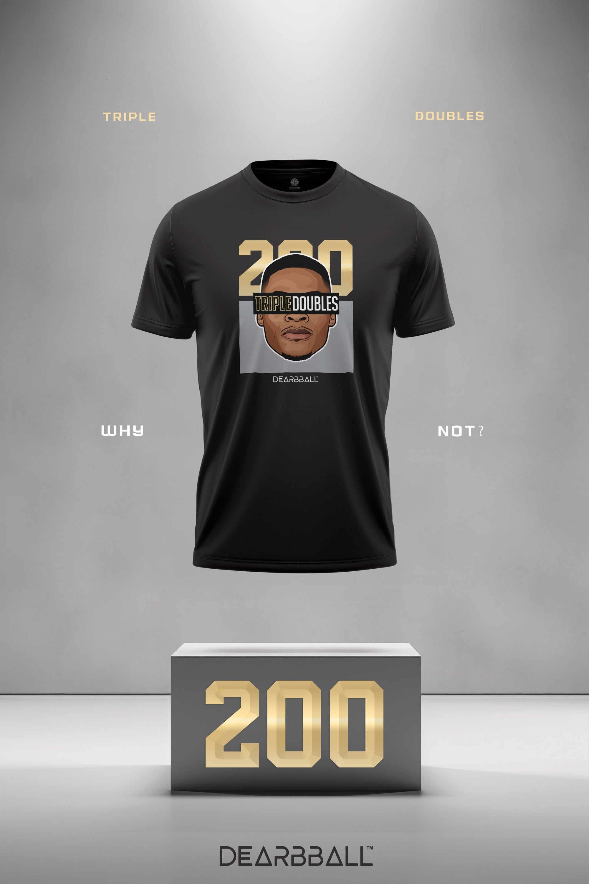 DearBBall T-Shirt - 200 Triples Doubles RECORD Gold Edition