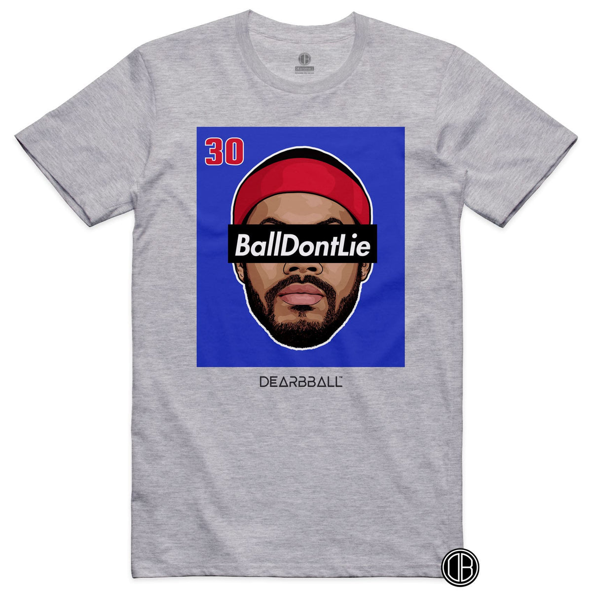DearBBall T-Shirt - Ball Don&#39;t Lie Detroit Edition