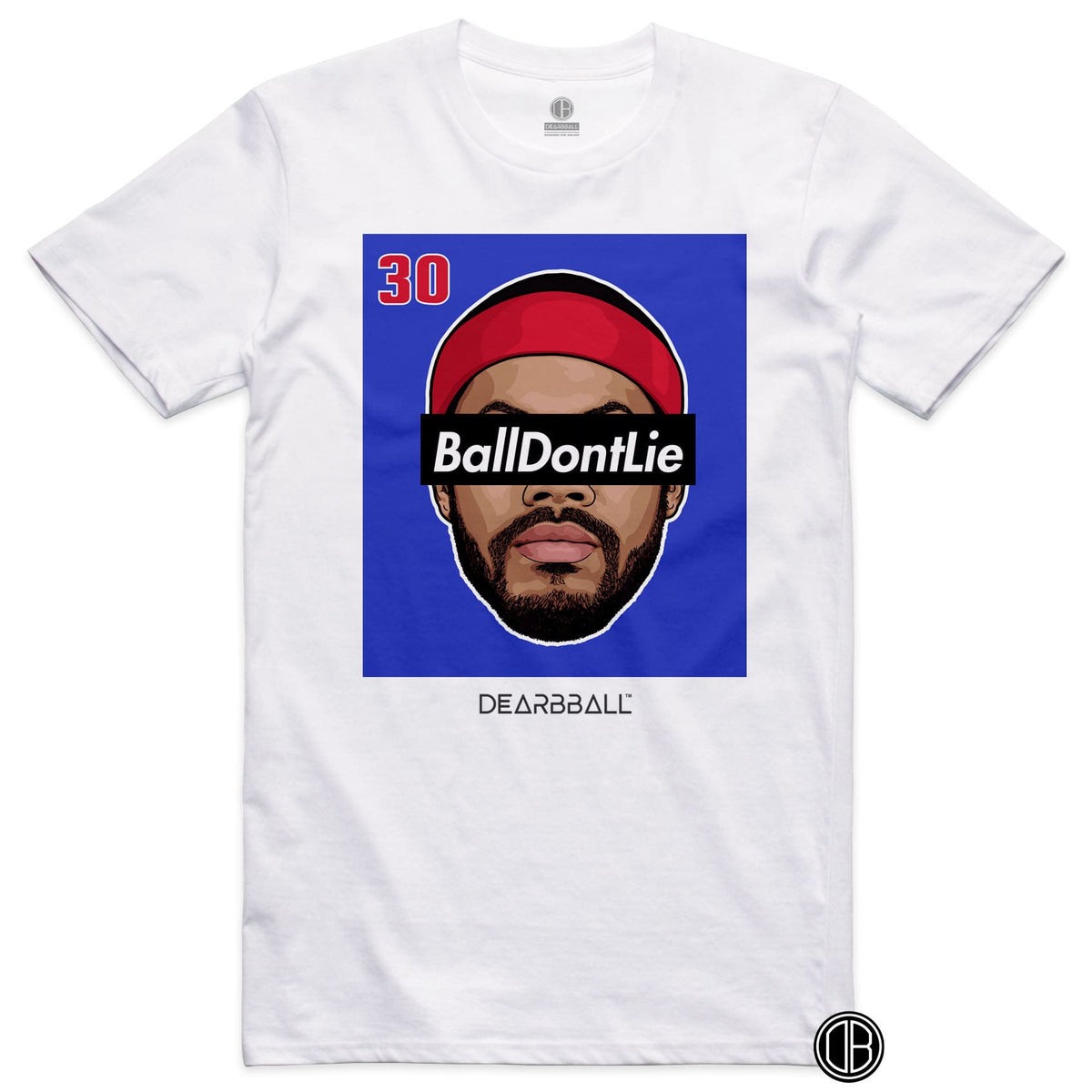 DearBBall T-Shirt - Ball Don&#39;t Lie Detroit Edition